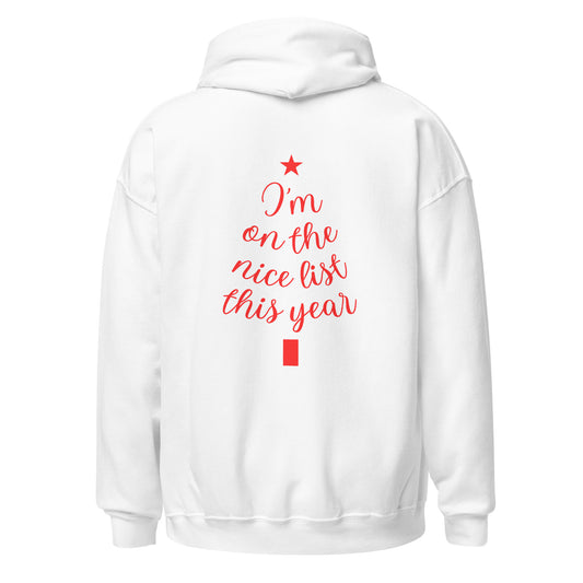 Nice list- Unisex Hoodie